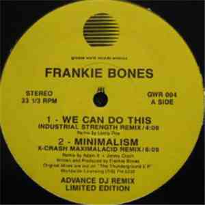 Frankie Bones - We Can Do This download free