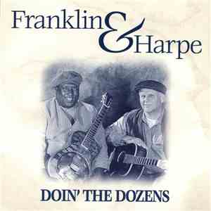 Franklin & Harpe - Doin' The Dozens download free