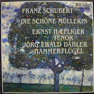 Franz Schubert / Ernst Hæfliger, Jörg Ewald Dähler - Die Schöne Müllerin download free