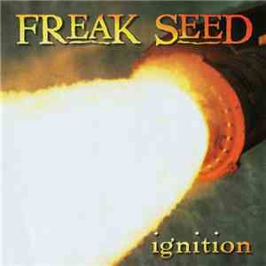 Freak Seed - Ignition download free