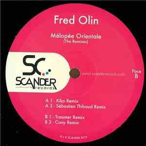 Fred Olin - Mélopée Orientale (The Remixes) download free