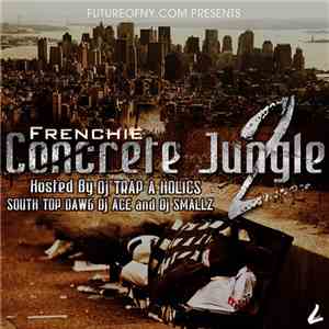 Frenchie  - Concrete Jungle 2 download free