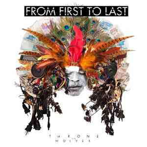 From First To Last - Throne To The Wolves download free