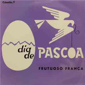Frutuoso França - Dia de Páscoa download free