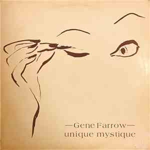 Gene Farrow - Unique Mystique download free