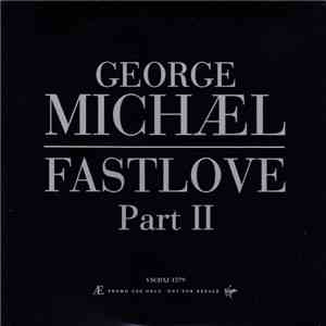 George Michael - Fastlove Part II / I'm Your Man download free