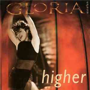 Gloria Estefan - Higher download free