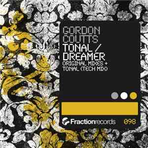 Gordon Coutts - Tonal / Dreamer download free