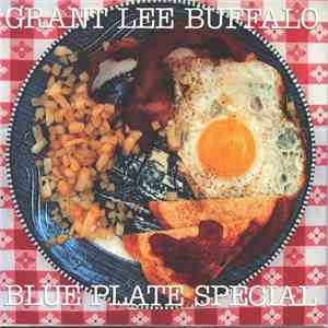 Grant Lee Buffalo - Blue Plate Special download free
