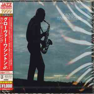 Grover Washington, Jr. - Come Morning download free