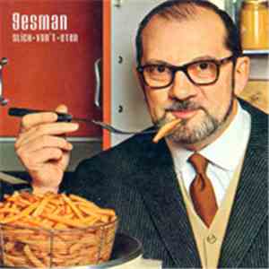 Gèsman - Slich Van 'T Eten download free
