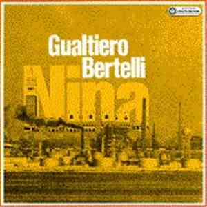 Gualtiero Bertelli - Nina download free