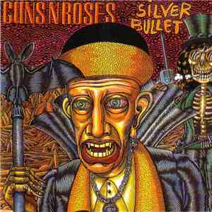 Guns N' Roses - Silver Bullet download free