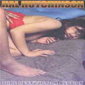 Hal Hutchinson - Tape Destruction Session download free