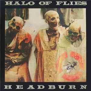 Halo Of Flies - Headburn download free