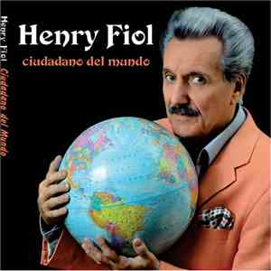 Henry Fiol - Ciudadano Del Mundo download free