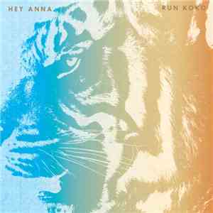 Hey Anna - Run Koko download free