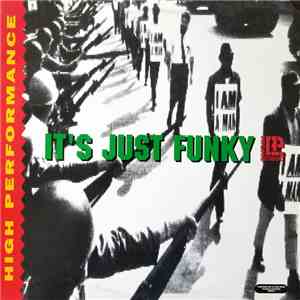 High Performance - It's Just Funky download free