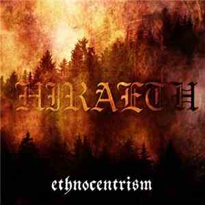 Hiraeth  - Ethnocentrism download free