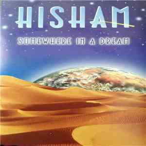 Hisham - Somewhere In A Dream download free