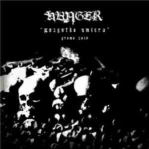 Hunger  - Wszystko Umiera (Promo 2016) download free