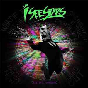I See Stars - Digital Renegade download free
