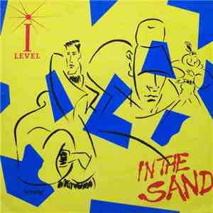 I-Level - In The Sand download free