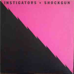 Instigators - Shockgun download free