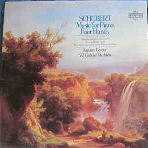 Jacques Février And Gabriel Tacchino - Schubert - Music For Piano, Four Hands download free