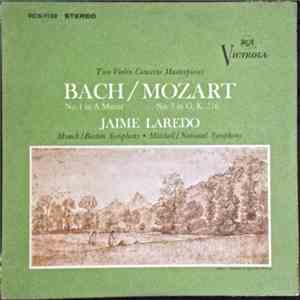 Jaime Laredo, Boston Symphony Orchestra, National Symphony Orchestra, Howard Mitchell, Charles Munch / Bach, Mozart - Two Violin Concerto Masterpieces download free