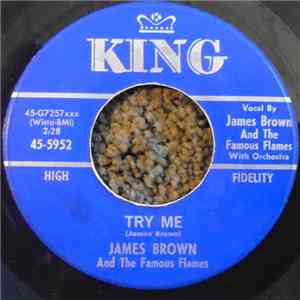 James Brown & The Famous Flames - Try Me / Think download free
