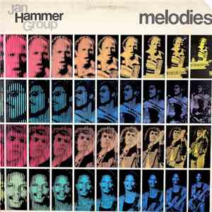 Jan Hammer Group - Melodies download free