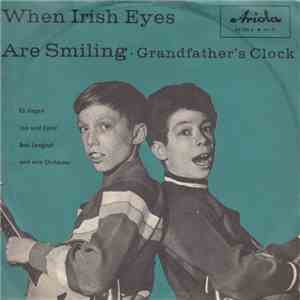 Jan Und Kjeld, Bob Langhof Und Sein Orchester - When Irish Eyes Are Smiling download free