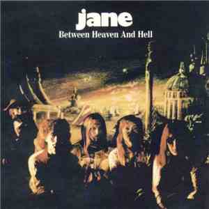 Jane - Between Heaven And Hell download free