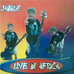Jangle  - Live in Africa download free