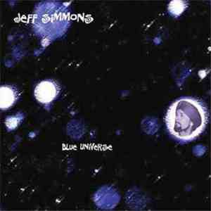 Jeff Simmons - Blue Universe download free