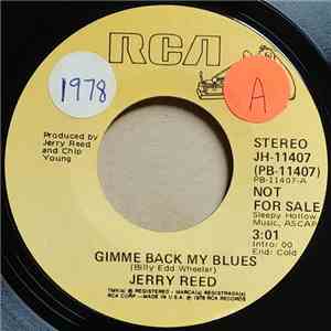 Jerry Reed - Gimme Back My Blues download free