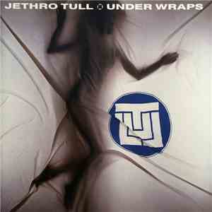 Jethro Tull - Under Wraps download free