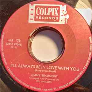 Jimmy Beaumont - Give Her My Best / I'll Always Be In Love With You download free