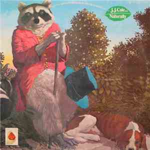 J.J. Cale - Naturally download free