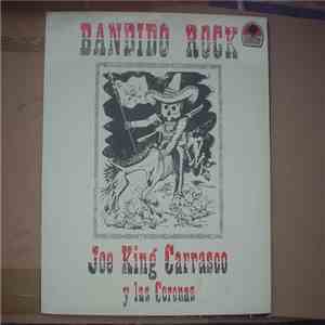 Joe King Carrasco y las Coronas - Bandido Rock download free