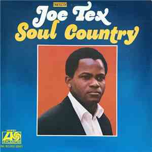 Joe Tex - Soul Country download free