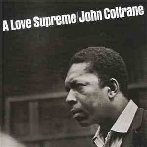 John Coltrane - A Love Supreme download free