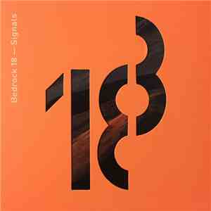 John Digweed / C-Jay  - Bedrock 18 - Signals / Echoes download free