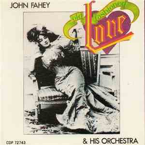 John Fahey & His Orchestra - Old Fashioned Love download free