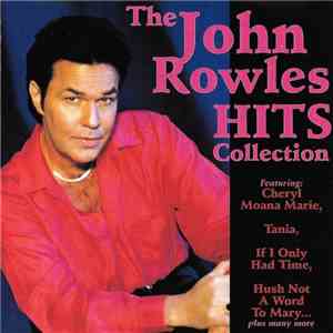 John Rowles - The John Rowles Hits Collection download free