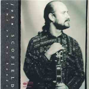 John Scofield - Time On My Hands download free
