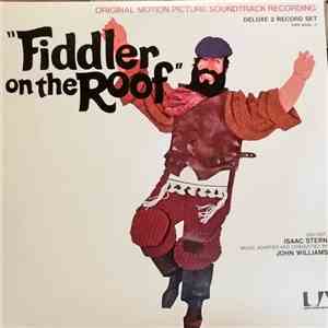 John Williams  - Fiddler On The Roof (Original Motion Picture Soundtrack Recording) download free