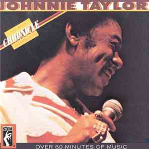 Johnnie Taylor - Chronicle: The 20 Greatest Hits download free