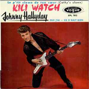 Johnny Hallyday - Kili Watch download free